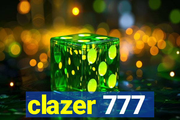 clazer 777